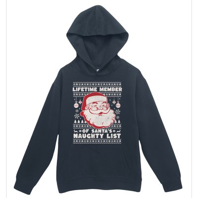 Funny Ugly Christmas Lifetime Member SantaS Naughty List Urban Pullover Hoodie