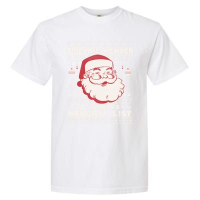 Funny Ugly Christmas Lifetime Member SantaS Naughty List Garment-Dyed Heavyweight T-Shirt