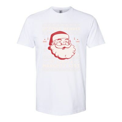 Funny Ugly Christmas Lifetime Member SantaS Naughty List Softstyle CVC T-Shirt