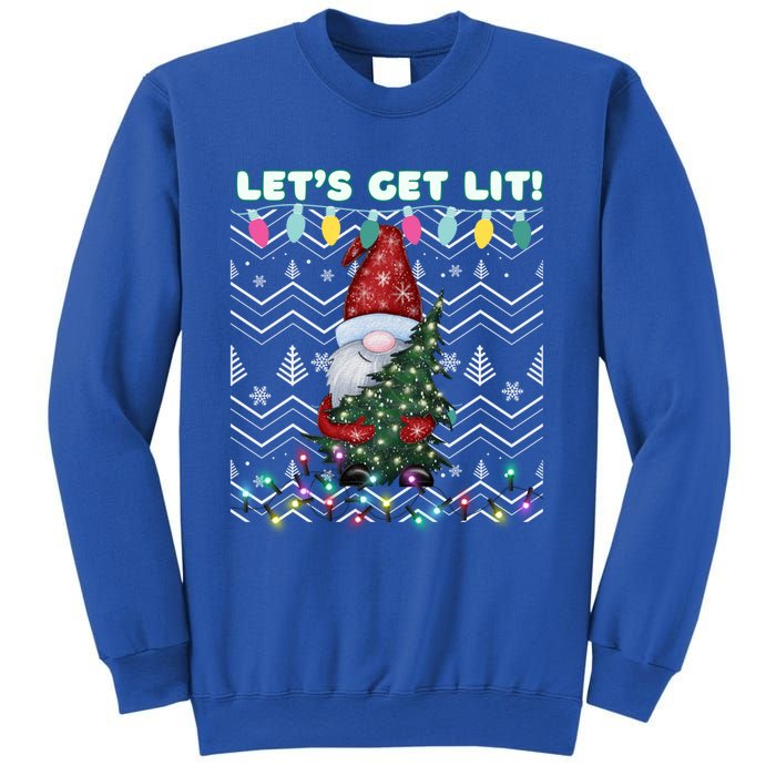 Funny Ugly Christmas Pun Gnome LetS Get Lit Xmas Party Meaningful Gift Sweatshirt