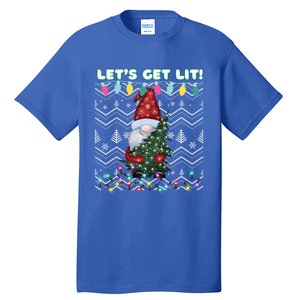 Funny Ugly Christmas Pun Gnome LetS Get Lit Xmas Party Meaningful Gift Tall T-Shirt