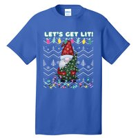 Funny Ugly Christmas Pun Gnome LetS Get Lit Xmas Party Meaningful Gift Tall T-Shirt