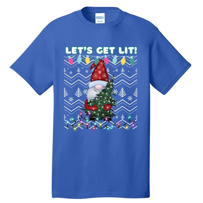 Funny Ugly Christmas Pun Gnome LetS Get Lit Xmas Party Meaningful Gift Tall T-Shirt