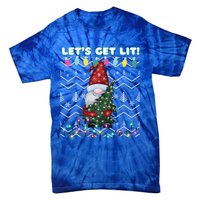 Funny Ugly Christmas Pun Gnome LetS Get Lit Xmas Party Meaningful Gift Tie-Dye T-Shirt