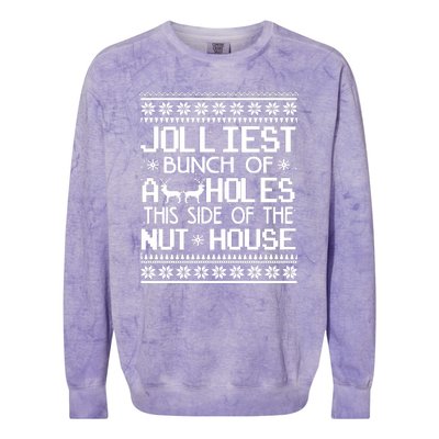 Jolliest Bunch of Assholes This Side of the Nuthouse Ugly Christmas Colorblast Crewneck Sweatshirt