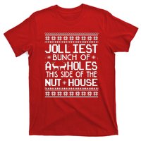 Jolliest Bunch of Assholes This Side of the Nuthouse Ugly Christmas T-Shirt