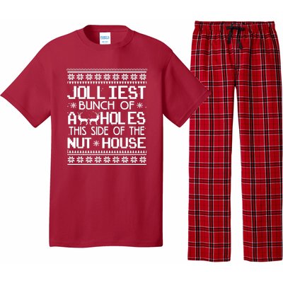 Jolliest Bunch of Assholes This Side of the Nuthouse Ugly Christmas Pajama Set