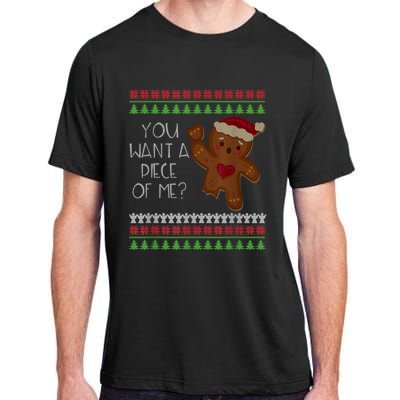 Funny Ugly Christmas Gingerbread Man You Want A Piece Of Me Adult ChromaSoft Performance T-Shirt