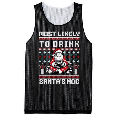 Funny Ugly Christmas Design Most Likely To Drink Santas Nog Mesh Reversible Basketball Jersey Tank