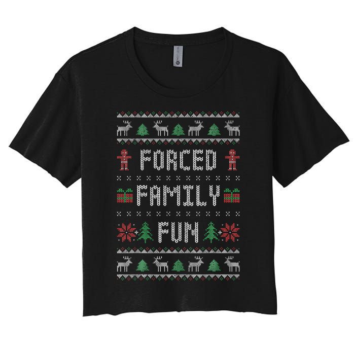 Funny Ugly Christmas Sweater Forced Family Fun Christmas Women's Crop Top Tee