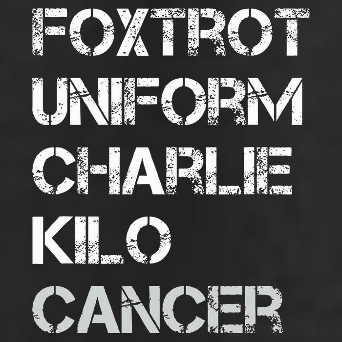 Foxtrot Uniform Charlie Kilo Fuck Lung Cancer Cool Comfort Performance Bucket Hat