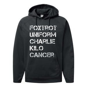 Foxtrot Uniform Charlie Kilo Fuck Lung Cancer Performance Fleece Hoodie