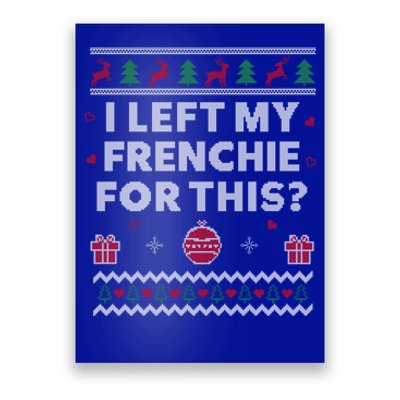 Frenchie Ugly Christmas Funny French Bulldog Dog Xmas Gift Poster