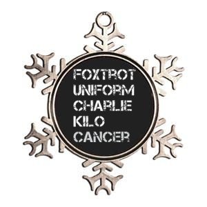 Foxtrot Uniform Charlie Kilo Fuck Lung Cancer Metallic Star Ornament