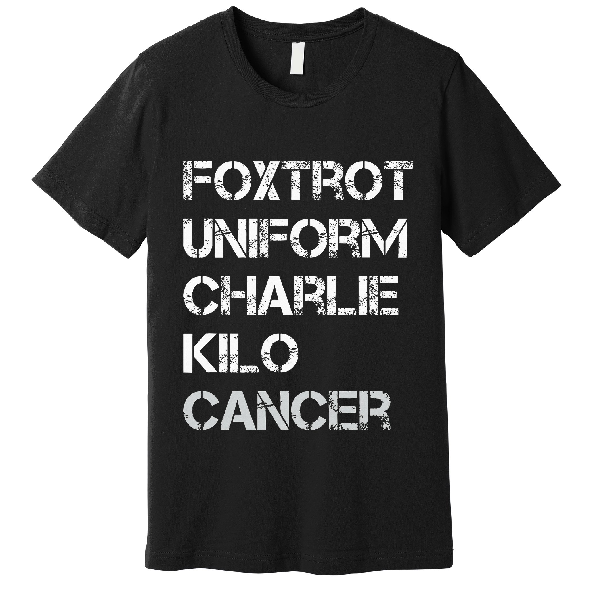 Foxtrot Uniform Charlie Kilo Fuck Lung Cancer Premium T-Shirt