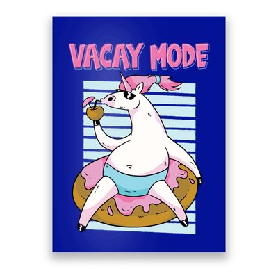 Funny Unicorn Chillin On Donut In Vacay Mode Gift Poster