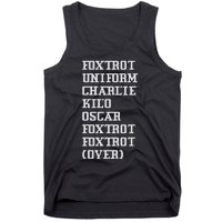 Foxtrot Uniform Charlie Kilo Oscar Over Tank Top