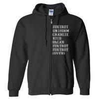 Foxtrot Uniform Charlie Kilo Oscar Over Full Zip Hoodie