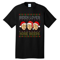 Funny Ugly Christmas Biden Loves Nose Beers Tall T-Shirt