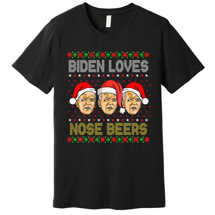 Funny Ugly Christmas Biden Loves Nose Beers Premium T-Shirt