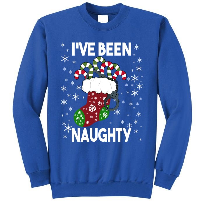 Funny Ugly Couples Christmas IVe Been Naughty Gift Tall Sweatshirt