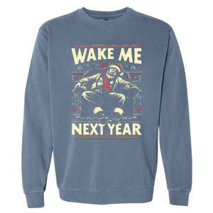 Funny Ugly Christmas Sweater Santa Wake Me Next Year Garment-Dyed Sweatshirt