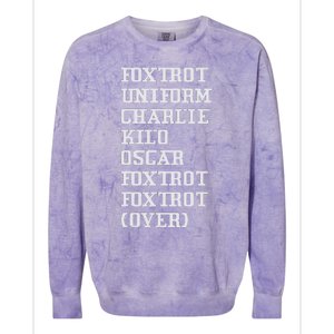 Foxtrot Uniform Charlie Kilo Oscar Over Colorblast Crewneck Sweatshirt