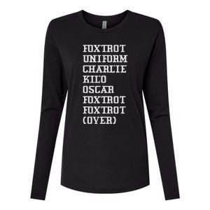 Foxtrot Uniform Charlie Kilo Oscar Over Womens Cotton Relaxed Long Sleeve T-Shirt