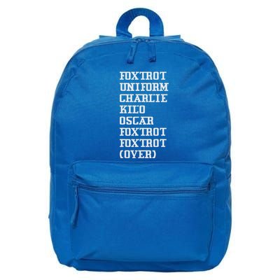 Foxtrot Uniform Charlie Kilo Oscar Over 16 in Basic Backpack