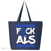F*uck ALS 25L Jumbo Tote