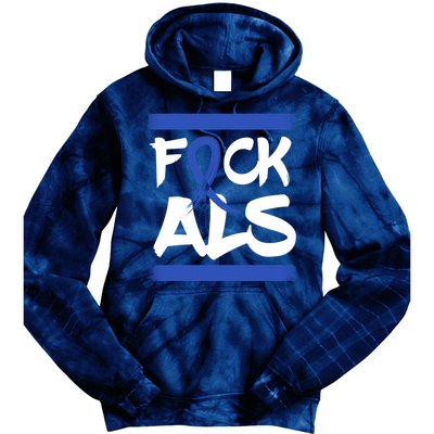 F*uck ALS Tie Dye Hoodie