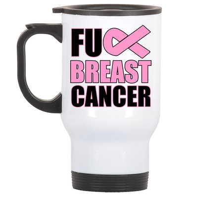 Fuck Breast Cancer Fight Logo Stainless Steel Travel Mug