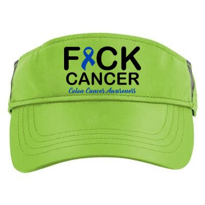 Fuck Cancer Colon Cancer Awareness Adult Drive Performance Visor