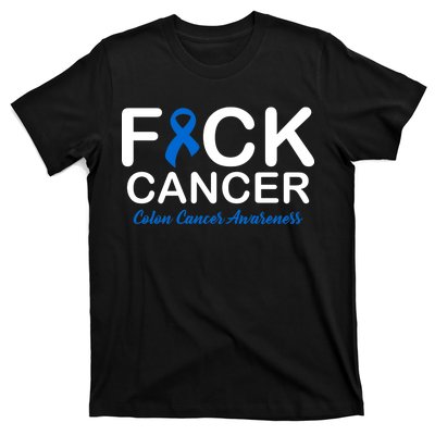 Fuck Cancer Colon Cancer Awareness T-Shirt