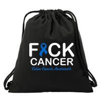 Fuck Cancer Colon Cancer Awareness Drawstring Bag