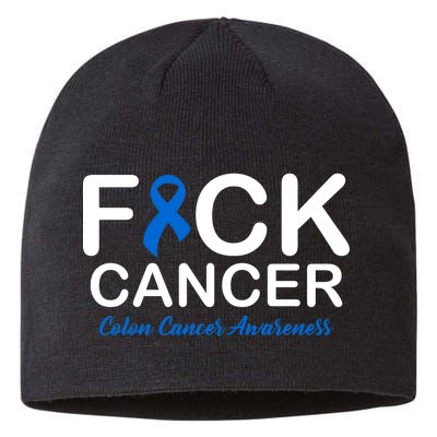 Fuck Cancer Colon Cancer Awareness Sustainable Beanie