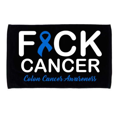 Fuck Cancer Colon Cancer Awareness Microfiber Hand Towel