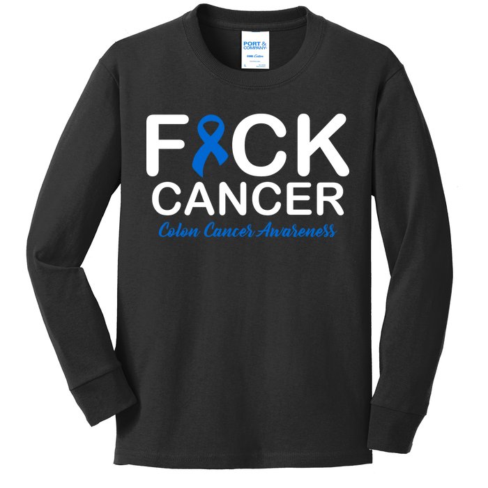 Fuck Cancer Colon Cancer Awareness Kids Long Sleeve Shirt