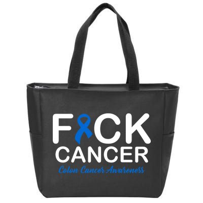 Fuck Cancer Colon Cancer Awareness Zip Tote Bag