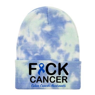 Fuck Cancer Colon Cancer Awareness Tie Dye 12in Knit Beanie