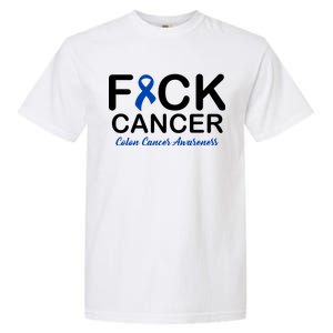 Fuck Cancer Colon Cancer Awareness Garment-Dyed Heavyweight T-Shirt