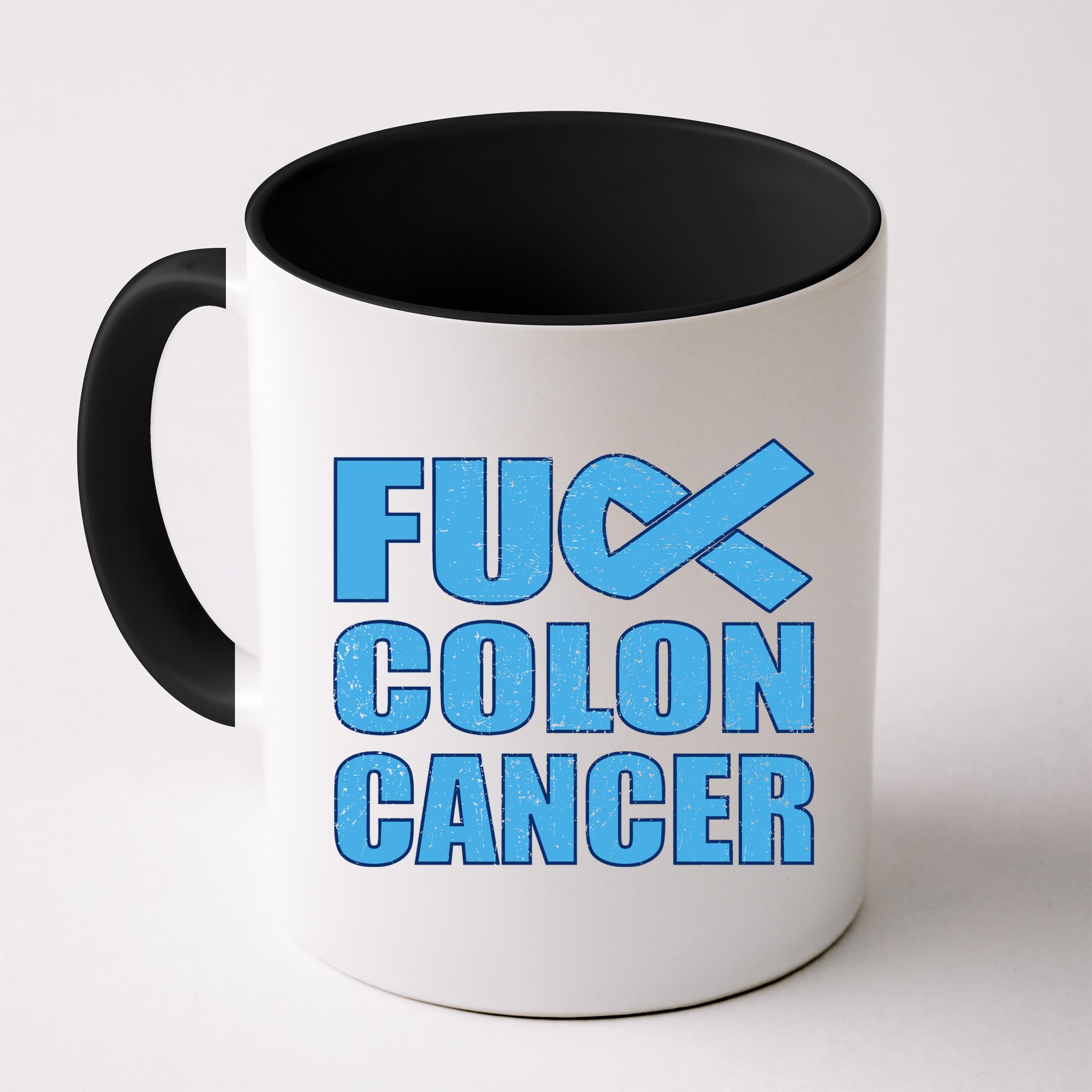 Fuck Colon Cancer Mug