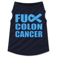 Fuck Colon Cancer Doggie Tank