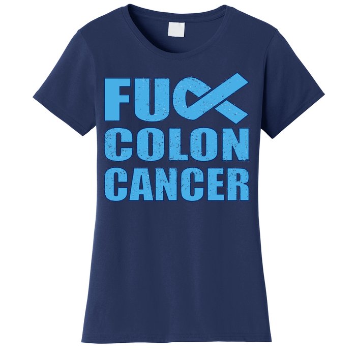 Fuck Colon Cancer Women's T-Shirt