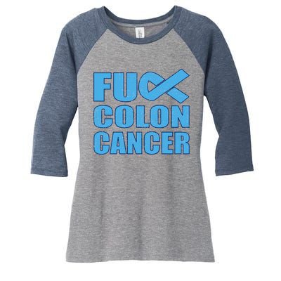 Fuck Colon Cancer Women's Tri-Blend 3/4-Sleeve Raglan Shirt