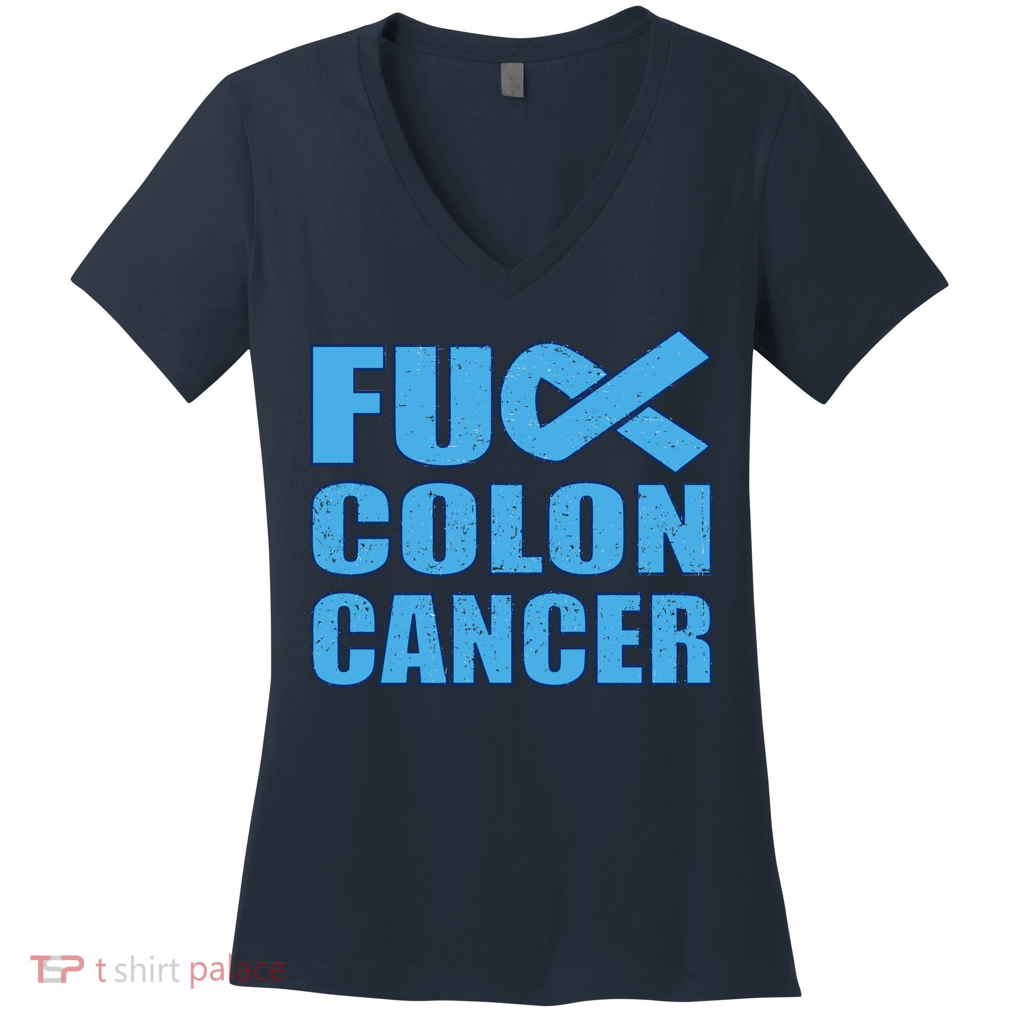 Fuck Colon Cancer Women's V-Neck T-Shirt