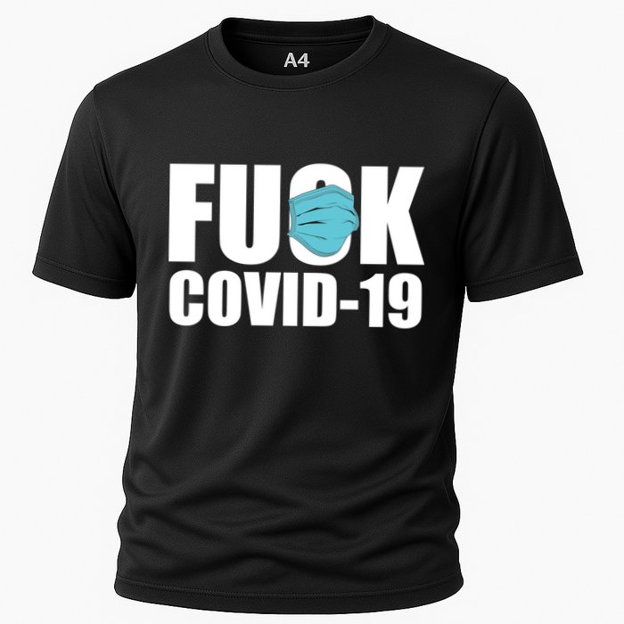 Fuck COVID-19 Cooling Performance Crew T-Shirt