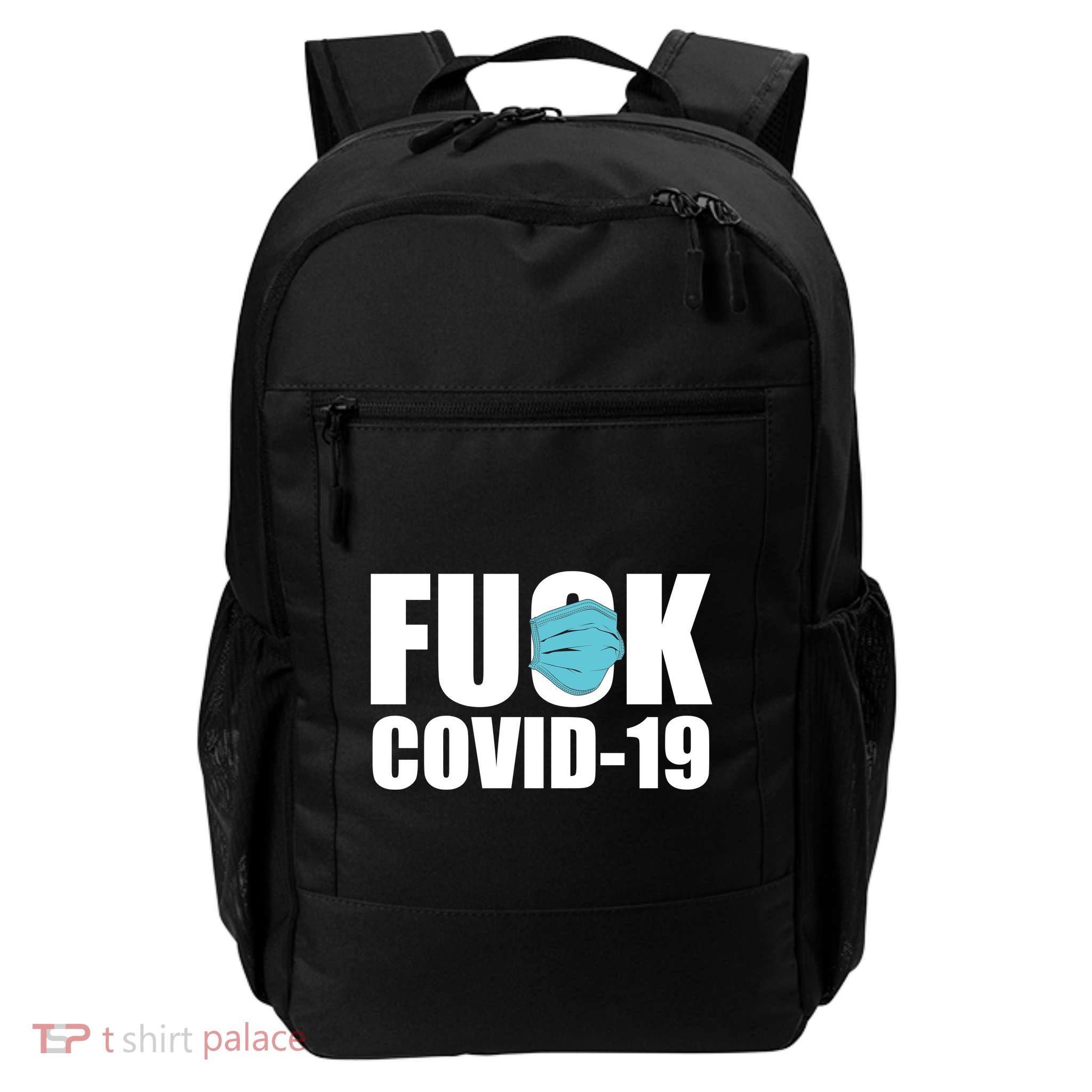 Fuck COVID-19 Daily Commute Backpack