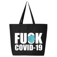 Fuck COVID-19 25L Jumbo Tote