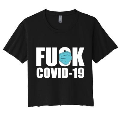 Fuck COVID-19 Crop Top